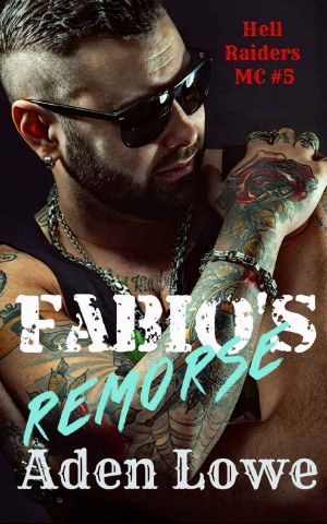 [Hell Raiders MC 05] • Fabio's Remorse